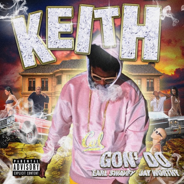 Gon' Do (feat. Earl Swavey & Jay Worthy) - Single album cover