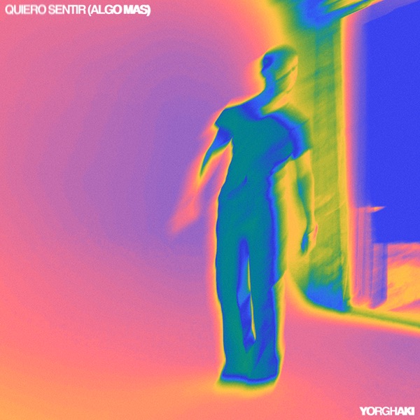 QUIERO SENTIR (ALGO MÁS) - EP album cover