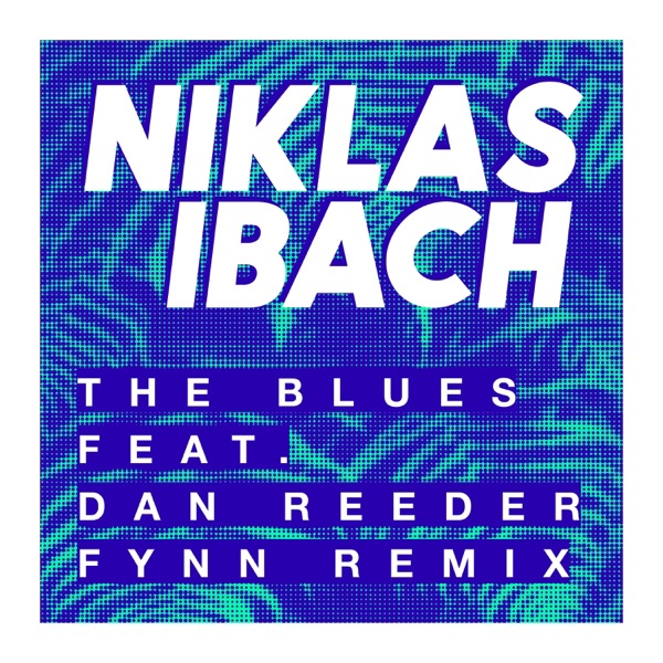 The Blues (Fynn Remix) [feat. Dan Reeder] - Single album cover