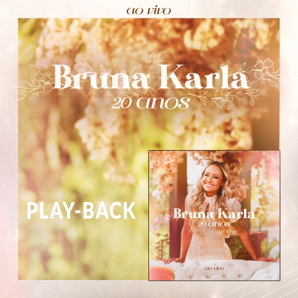 Bruna Karla 20 Anos (Playback) album cover