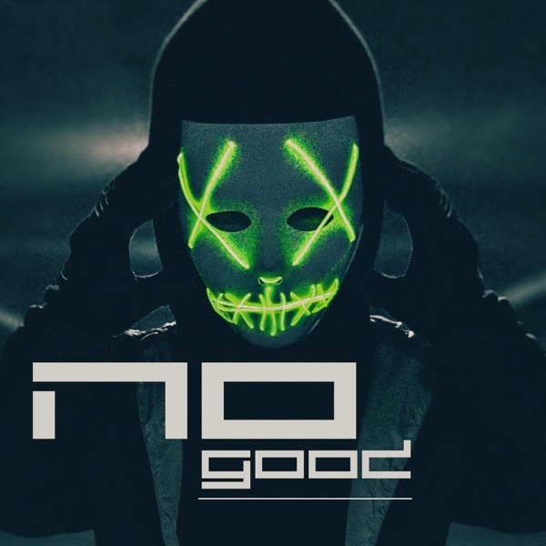 No Good - Start the Dance - Single album cover