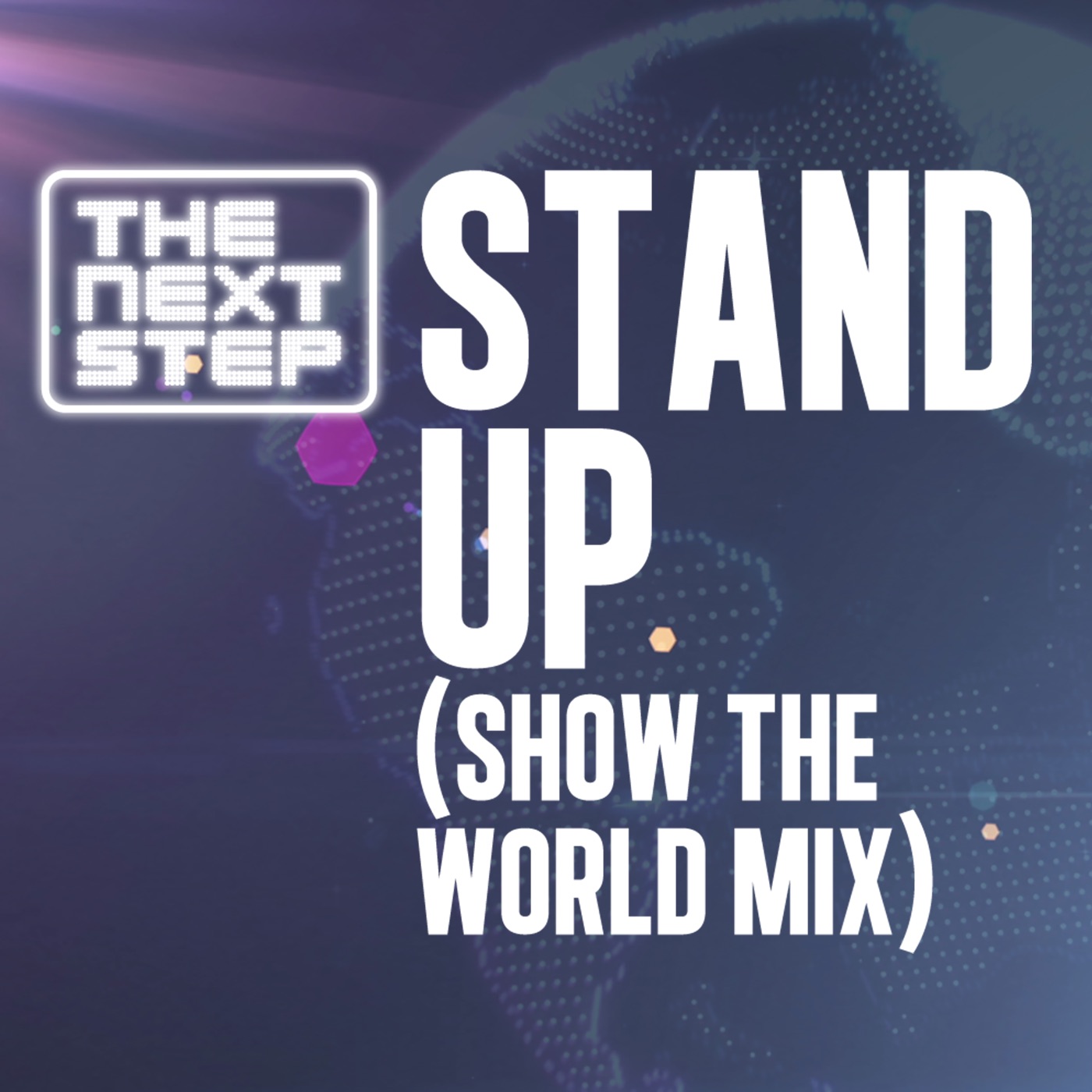 Stand Up (feat. Dave Sorbara, Jessica Lee & Kit Weyman) [Show the World Remixes] - Single album cover