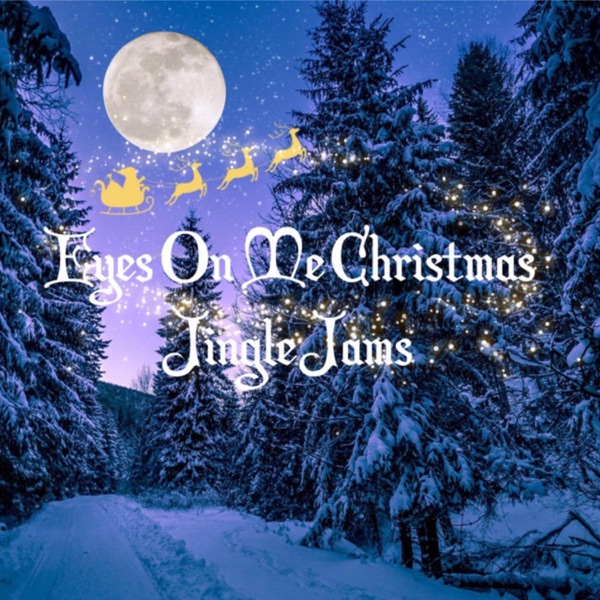 Eyes On Me Christmas, Jingle Jams album cover