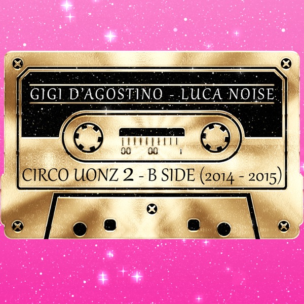 Circo Uonz 2 - B Side ( 2014 - 2015 ) - EP album cover
