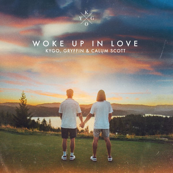 Woke Up in Love - Single album cover