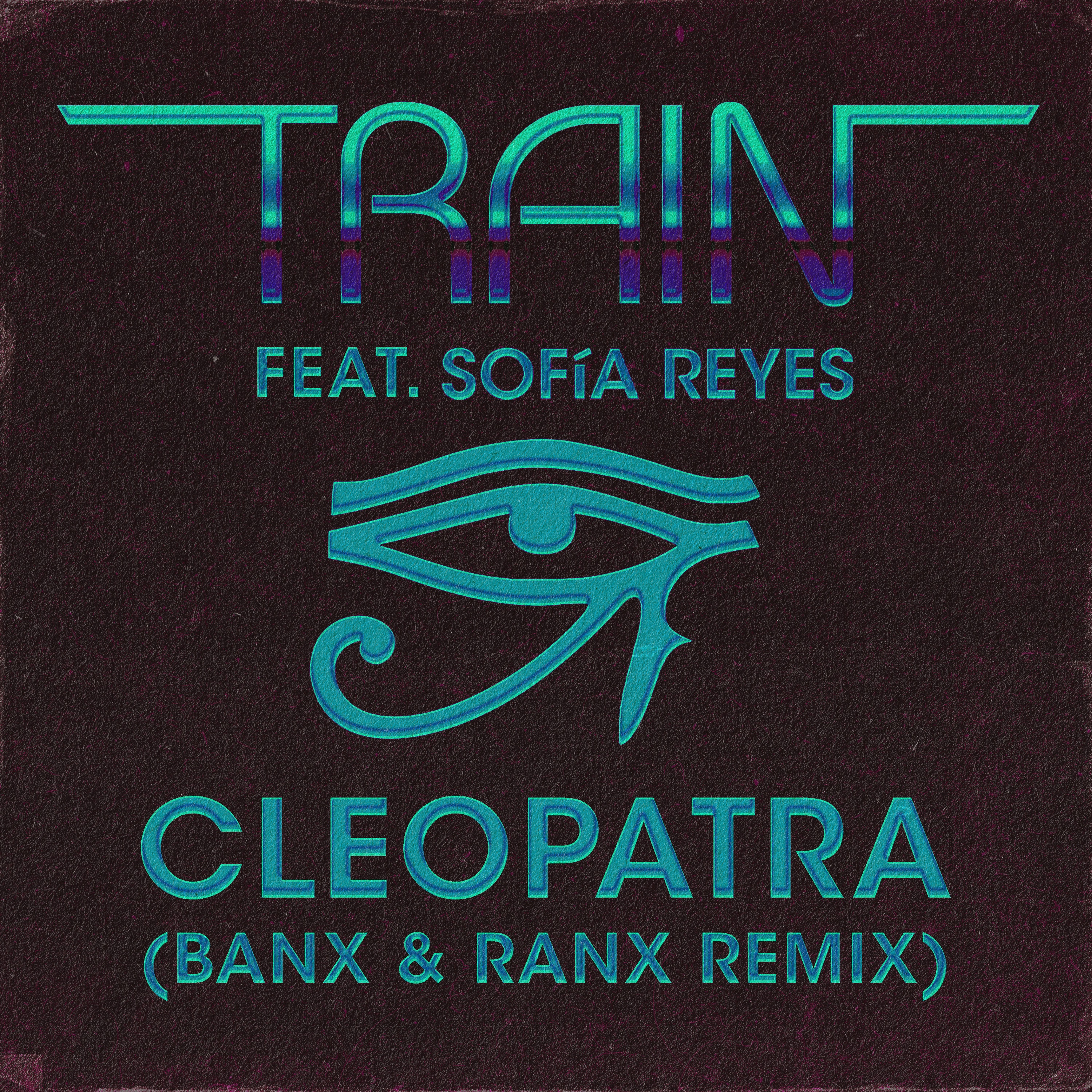 Cleopatra (Banx & Ranx Remix) [feat. Sofía Reyes] - Single album cover