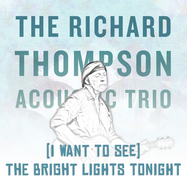 (I Want to See) The Bright Lights Tonight [Live From Honolulu] - Single album cover