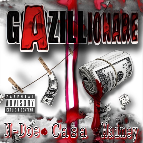 Gazillionaire (feat. Casa) - Single album cover