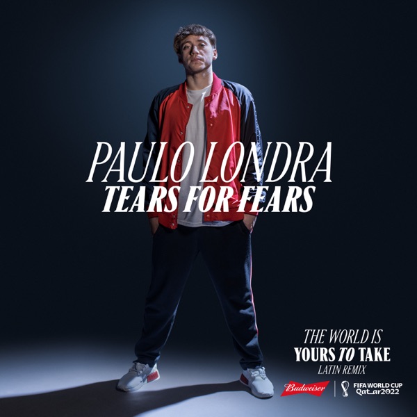 The World Is Yours To Take (feat. Lil Baby) [Latin Remix / Budweiser Anthem Of The FIFA World Cup 20 album cover