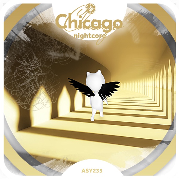 Chicago - Nightcore - Single album cover