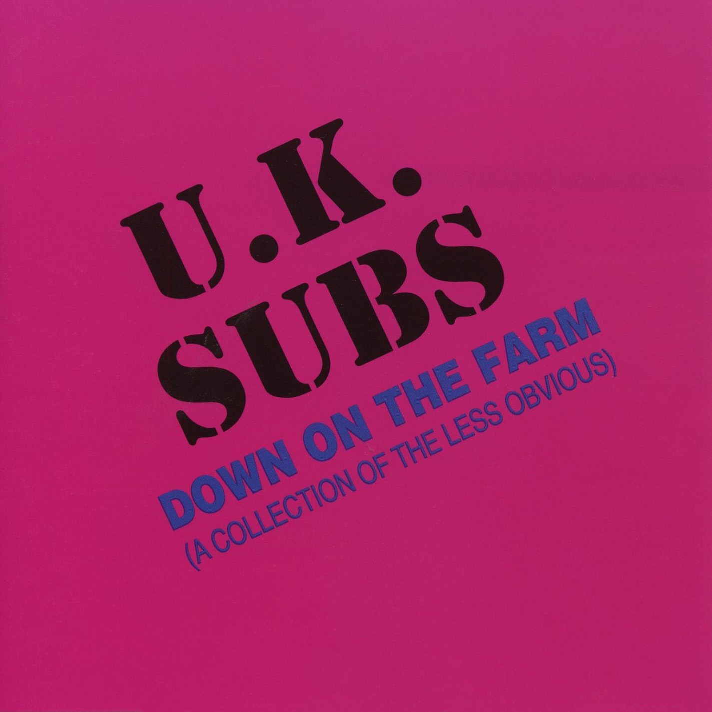 Down on the Farm: A Collection of the Less Obvious album cover
