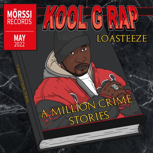 A Million Crime Stories (feat. Kool G Rap) - Single album cover