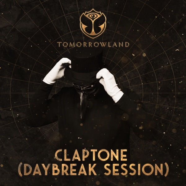Tomorrowland 2022: Claptone at Mainstage (Daybreak Session), Weekend 3 [DJ Mix] [DJ Mix] album cover