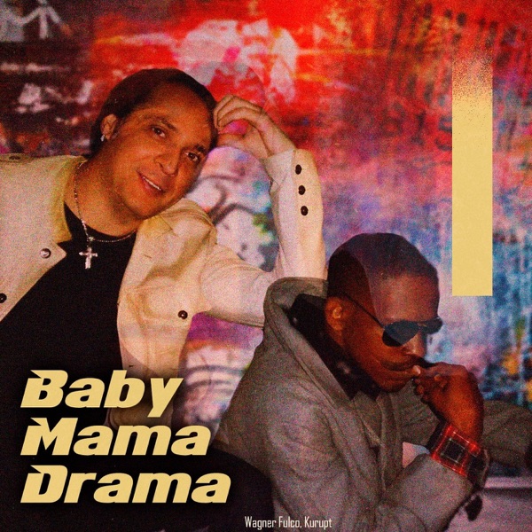 Baby Mama Drama - Single album cover