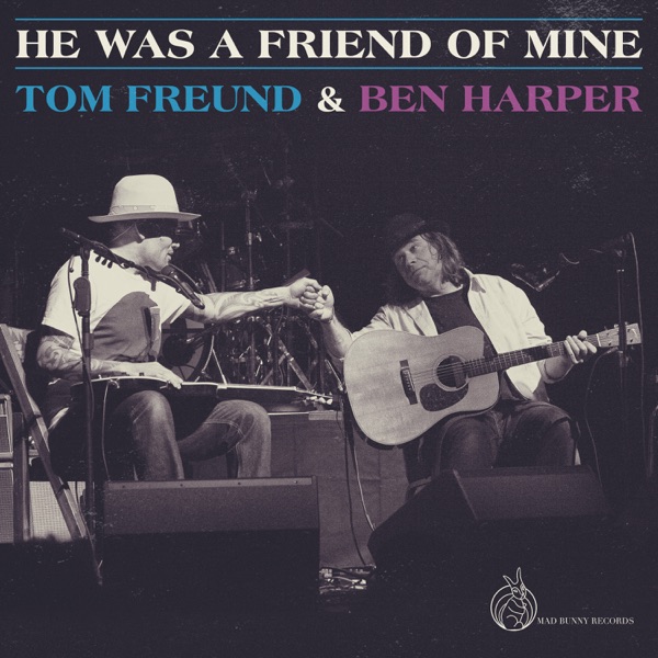 He Was a Friend of Mine - Single album cover