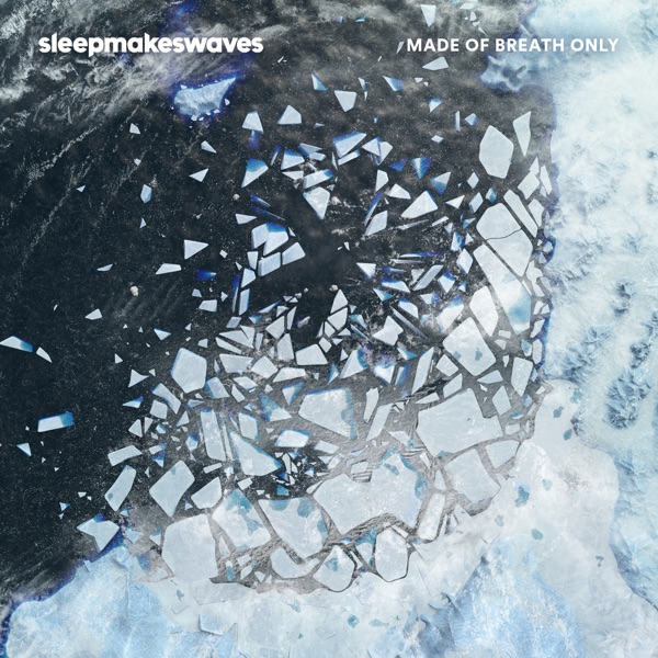 Made of Breath Only album cover