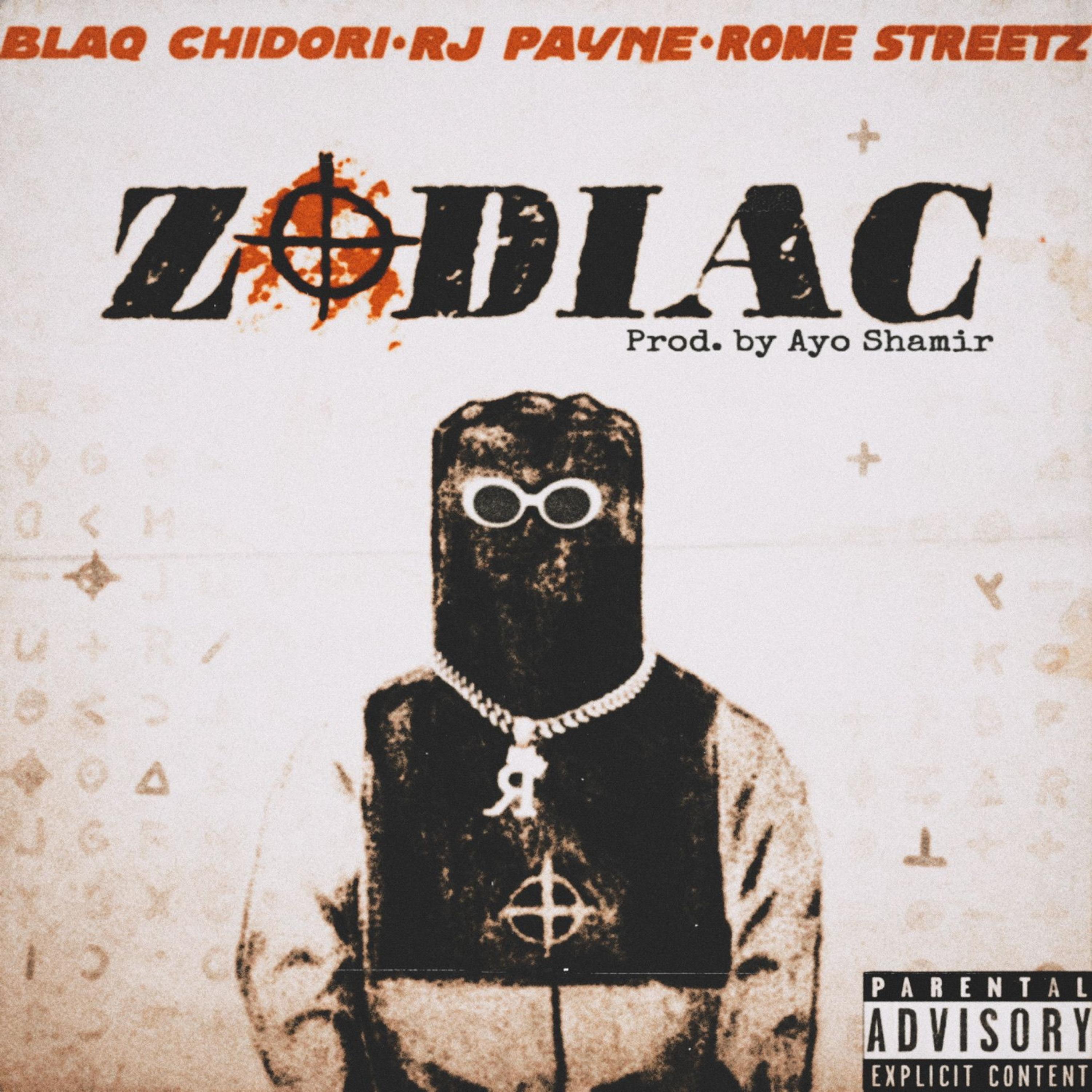 Zodiac (feat. Ayo Shamir, RJ Payne & Rome Streetz) - Single album cover