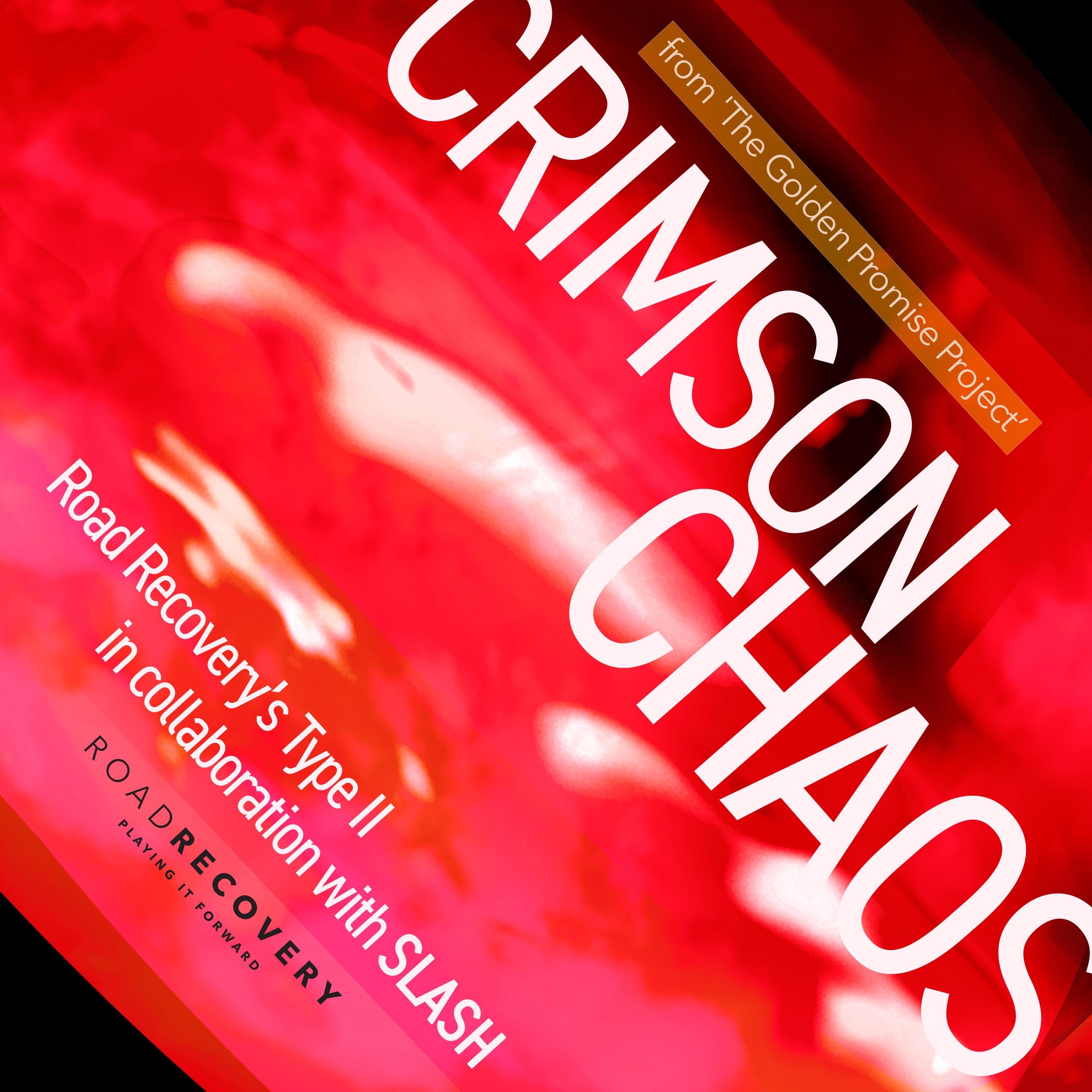 Crimson Chaos (feat. Slash) - Single album cover