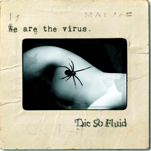 We Are the Virus - Single album cover