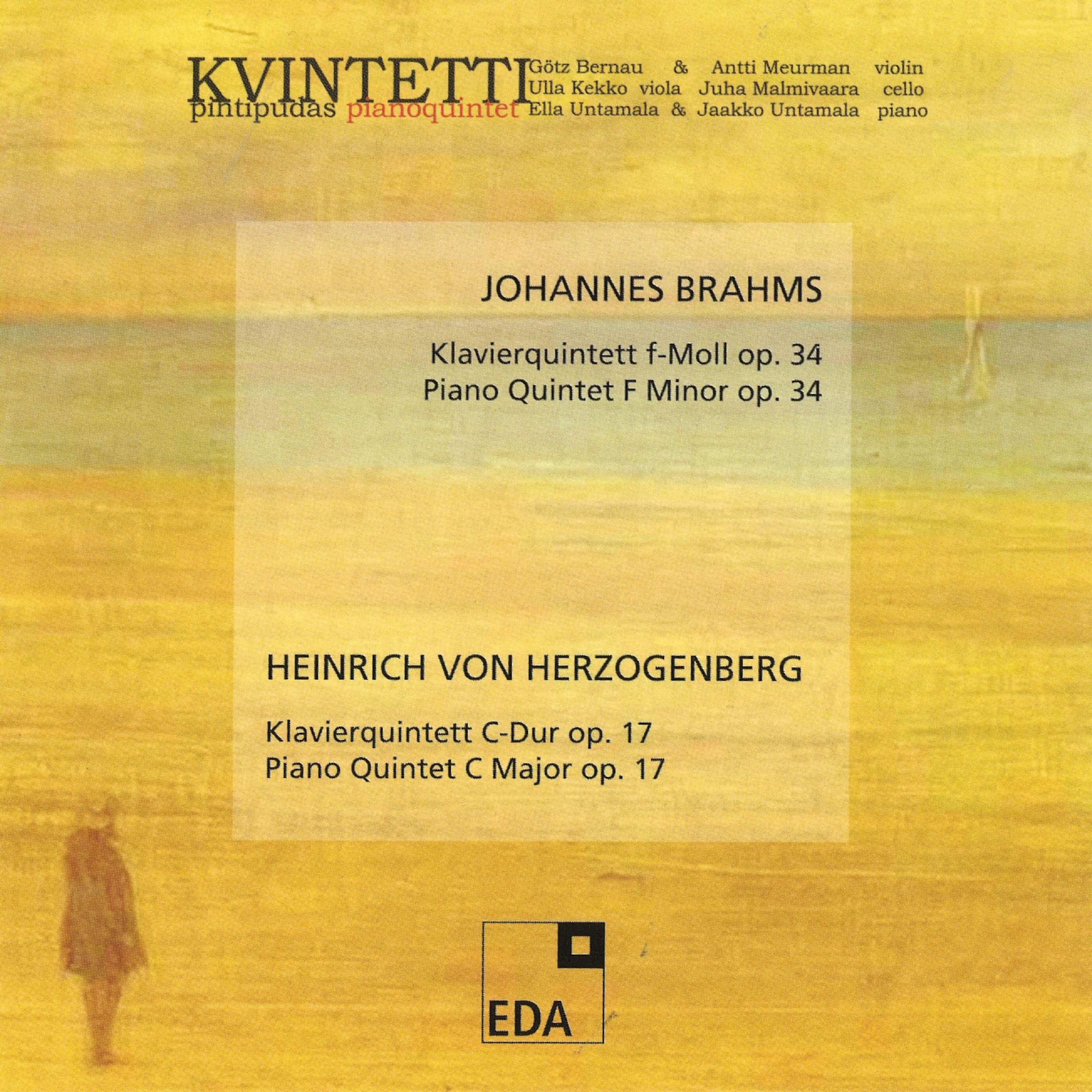 Heinrich von Herzogenberg / Johannes Brahms: Piano Quintets album cover