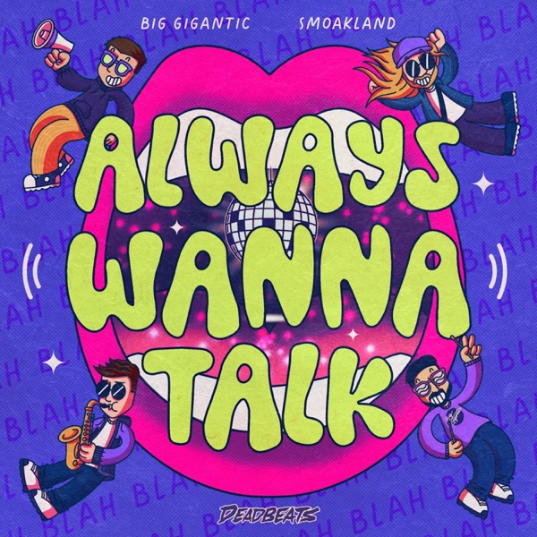 Always Wanna Talk - Single album cover