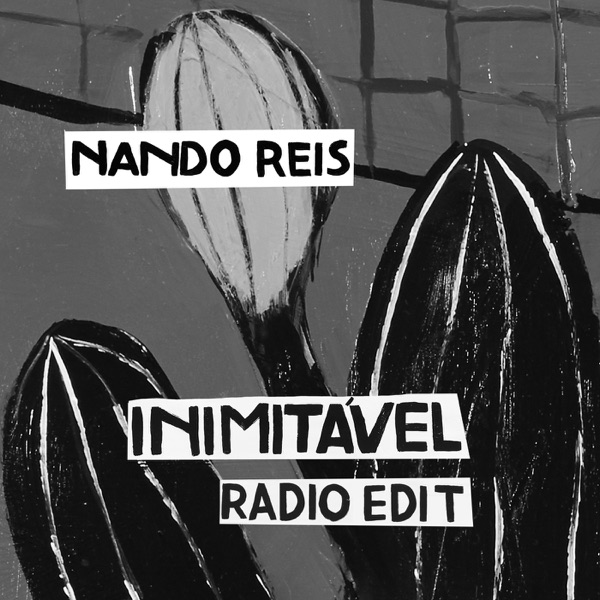 Inimitável (Radio Edit) - Single album cover