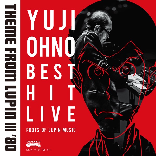 THEME FROM LUPIN Ⅲ '80 (Alternative Mix Version) - YUJI OHNO BEST HIT LIVE - Single album cover
