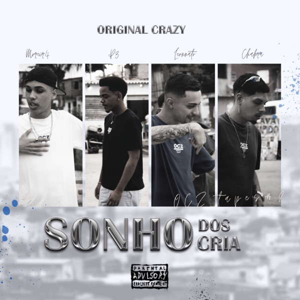 Sonhos dos Cria (feat. P3, Moreir4, Leonnato & Chakra) - Single album cover