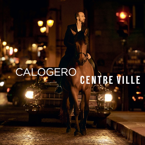 Centre ville (Deluxe) album cover