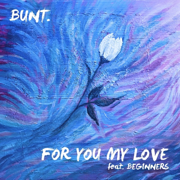 For You My Love - Single album cover