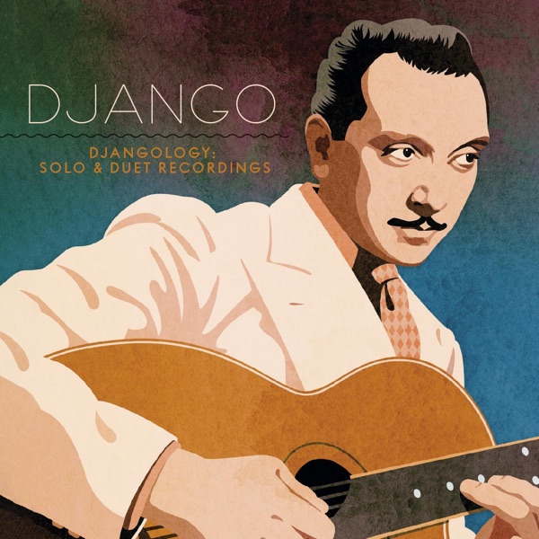 Djangology: Solo & Duet Recordings (Remastered) album cover