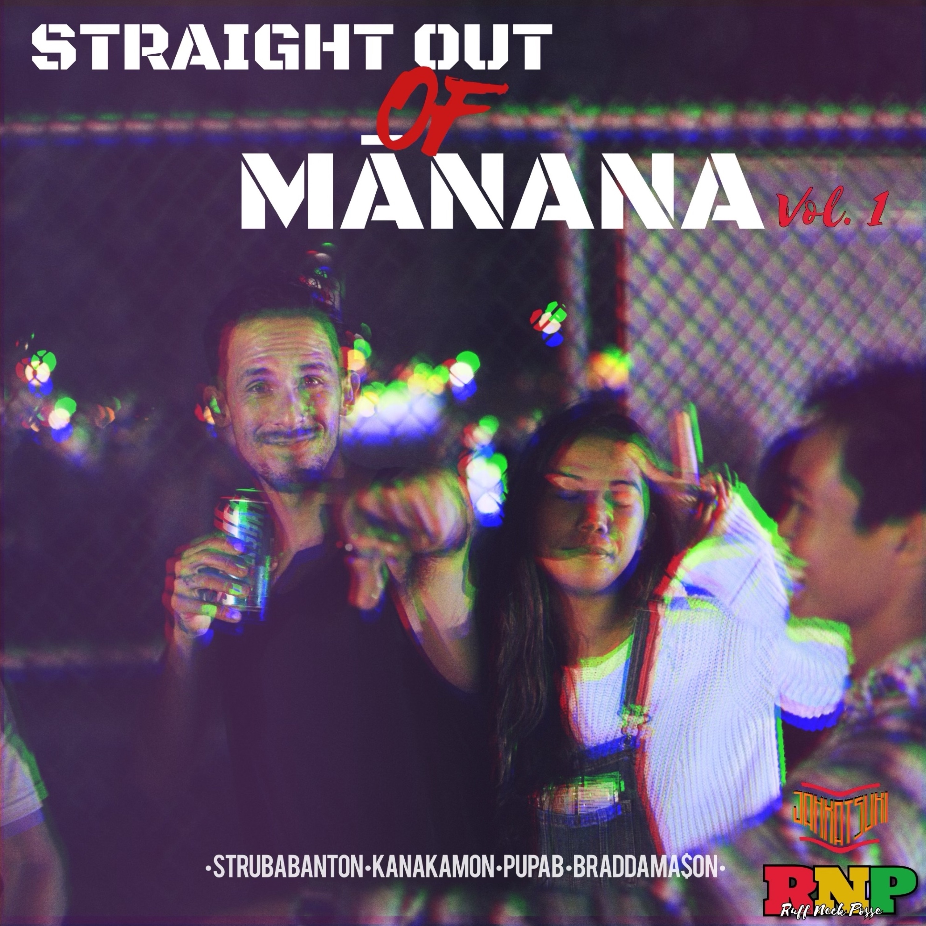 Straight Out of Manana, Vol. 1 album cover