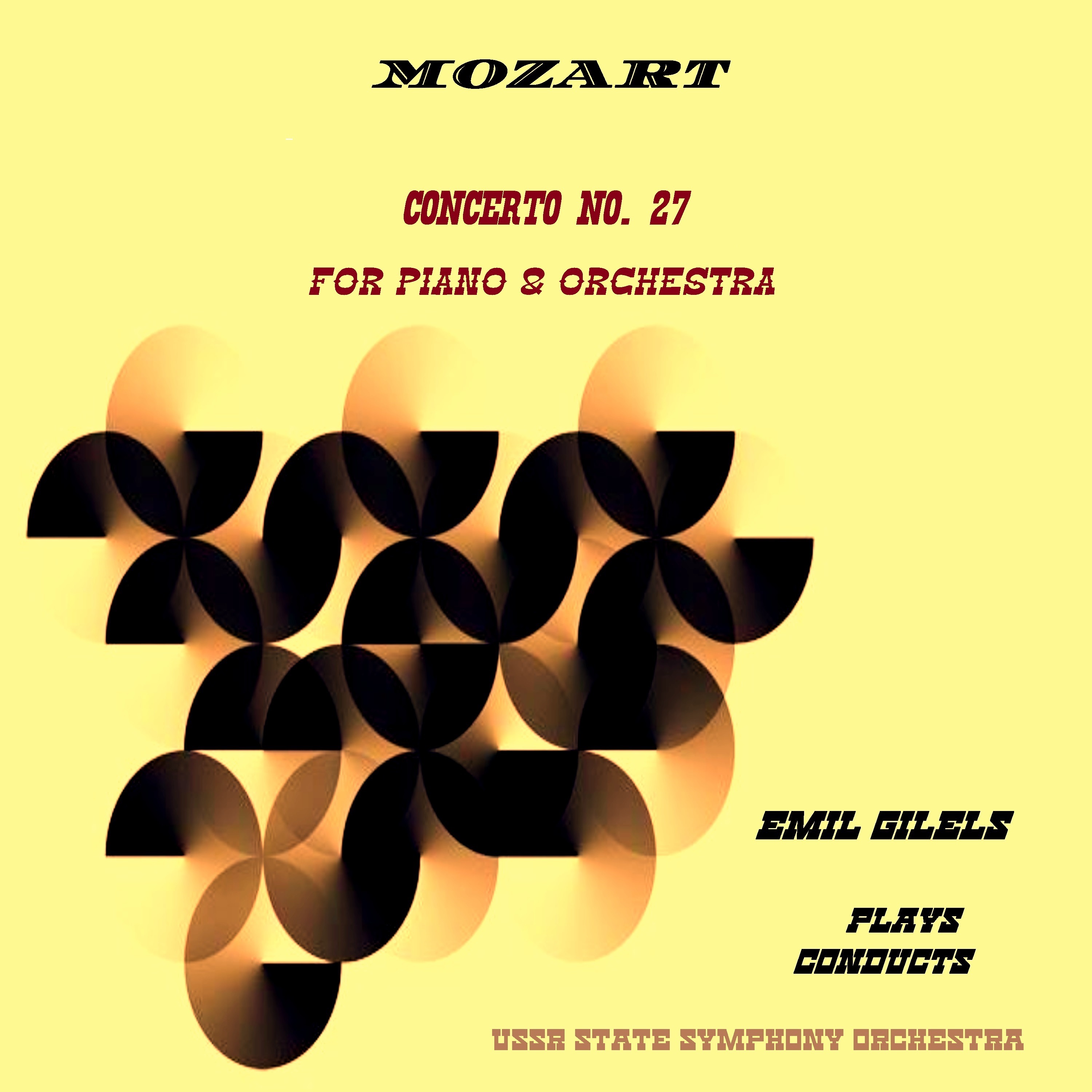 Mozart: Concerto No.27 for Piano e Orchestra (1974 remastered) [feat. USSR State Symphony Orchestra] album cover