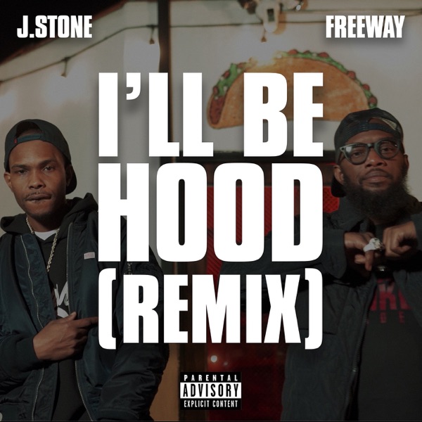 I'll Be Hood (Remix) - Single album cover