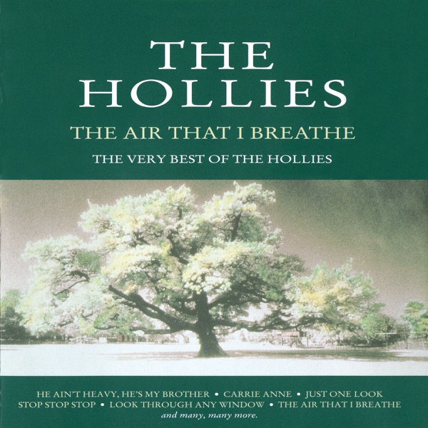 The Air That I Breathe: The Very Best of The Hollies album cover