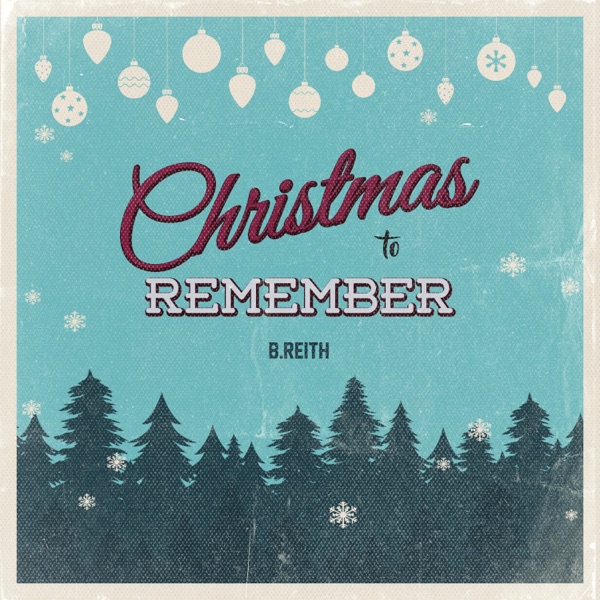 Christmas to Remember - Single album cover