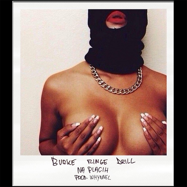 Na Placih (10-100) [feat. Ringe & Drill] - Single album cover