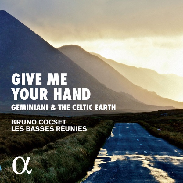 Give Me Your Hand: Geminiani & The Celtic Earth album cover