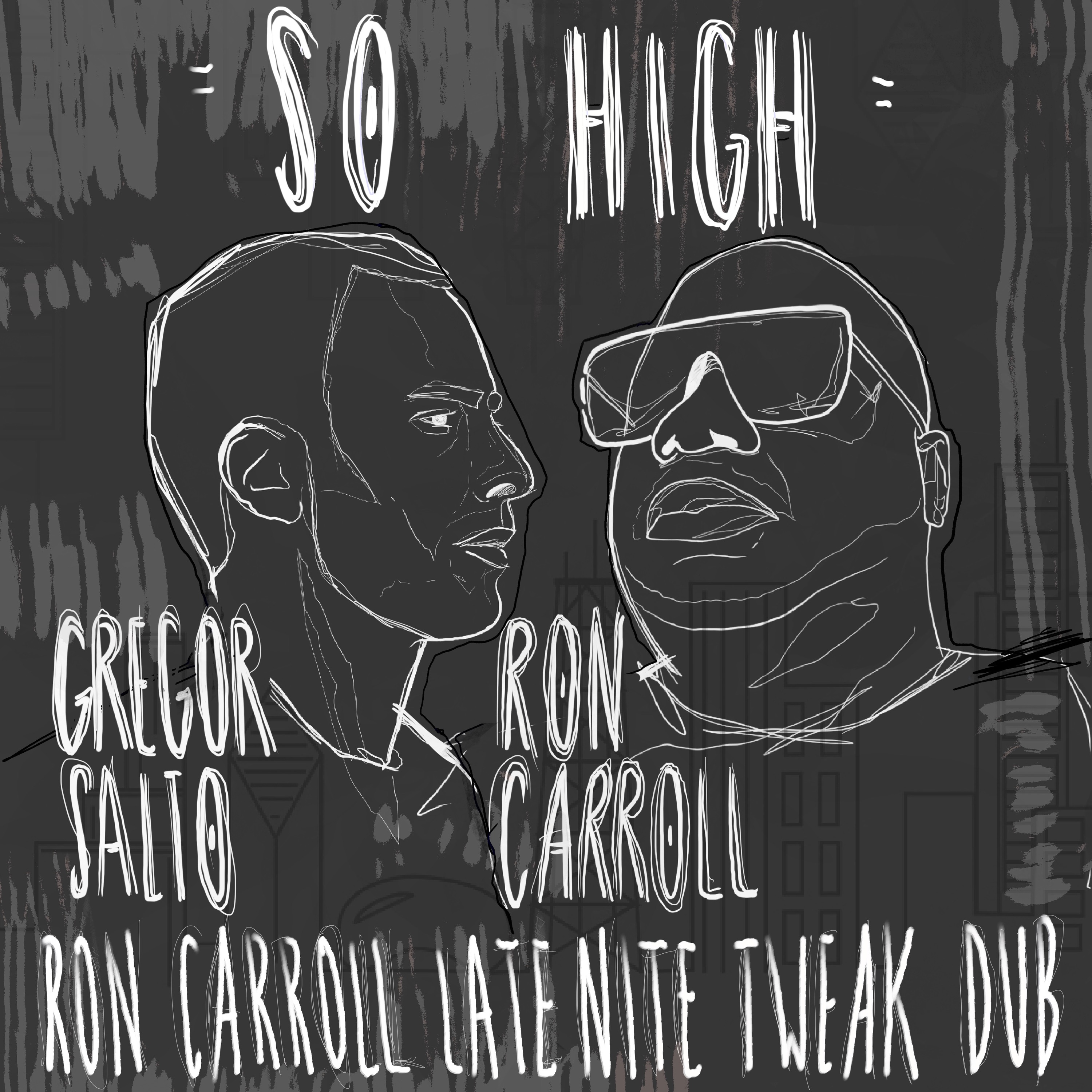 So High (Ron Carroll Late Nite Tweak Dub) - Single album cover