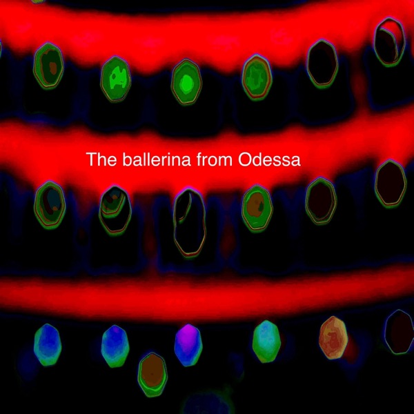 The Ballerina from Odessa - Single album cover