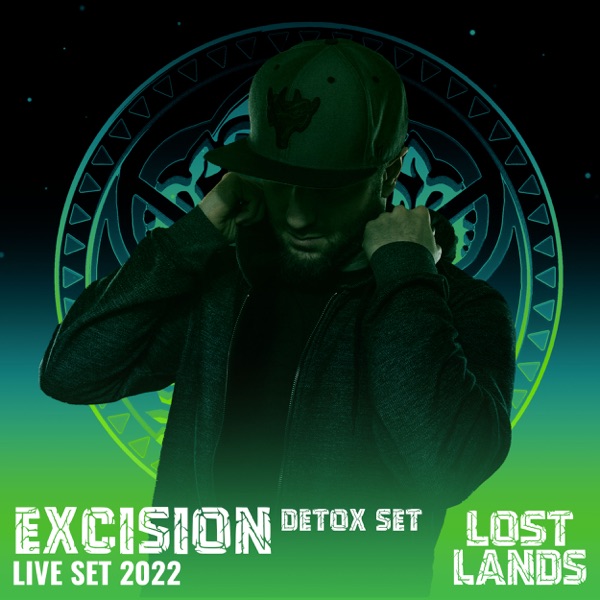 Excision Detox Set Live at Lost Lands 2022 (DJ Mix) album cover