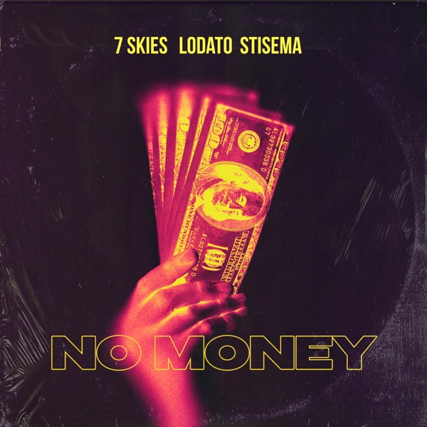 No Money - Single album cover