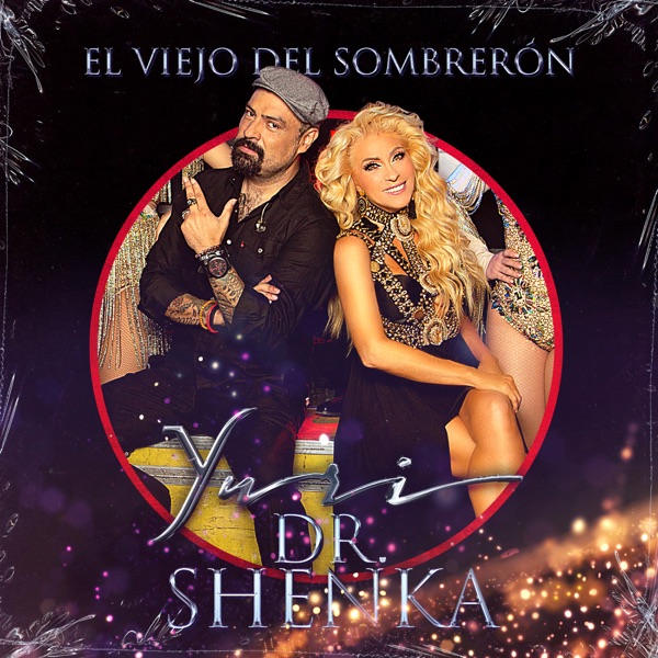 El Viejo del Sombrerón (En Vivo) [feat. Dr. Shenka] - Single album cover