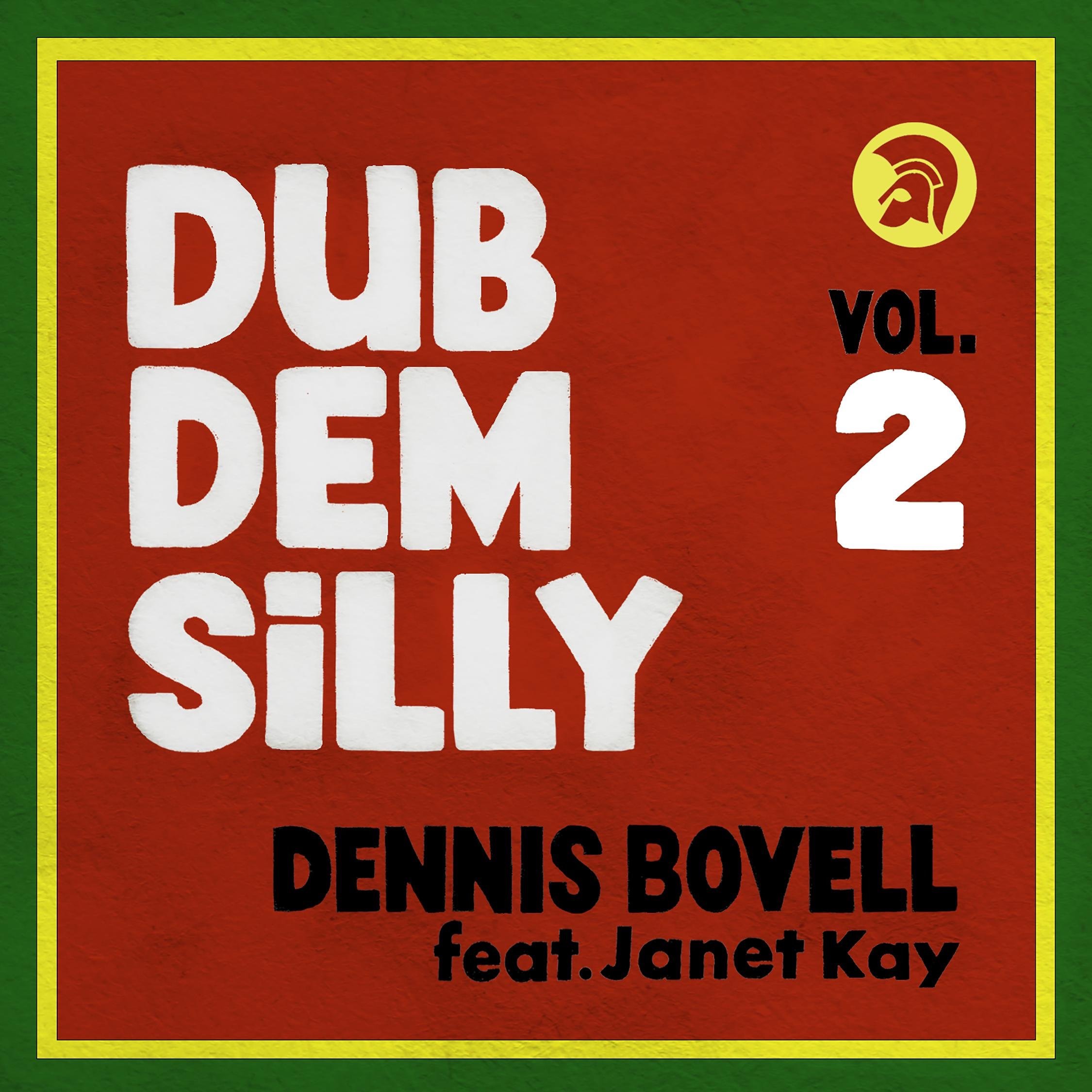 Dub Dem Silly (feat. Janet Kay) [Vol. 2] album cover
