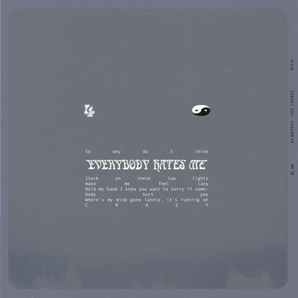 Everybody Hates Me - Single album cover
