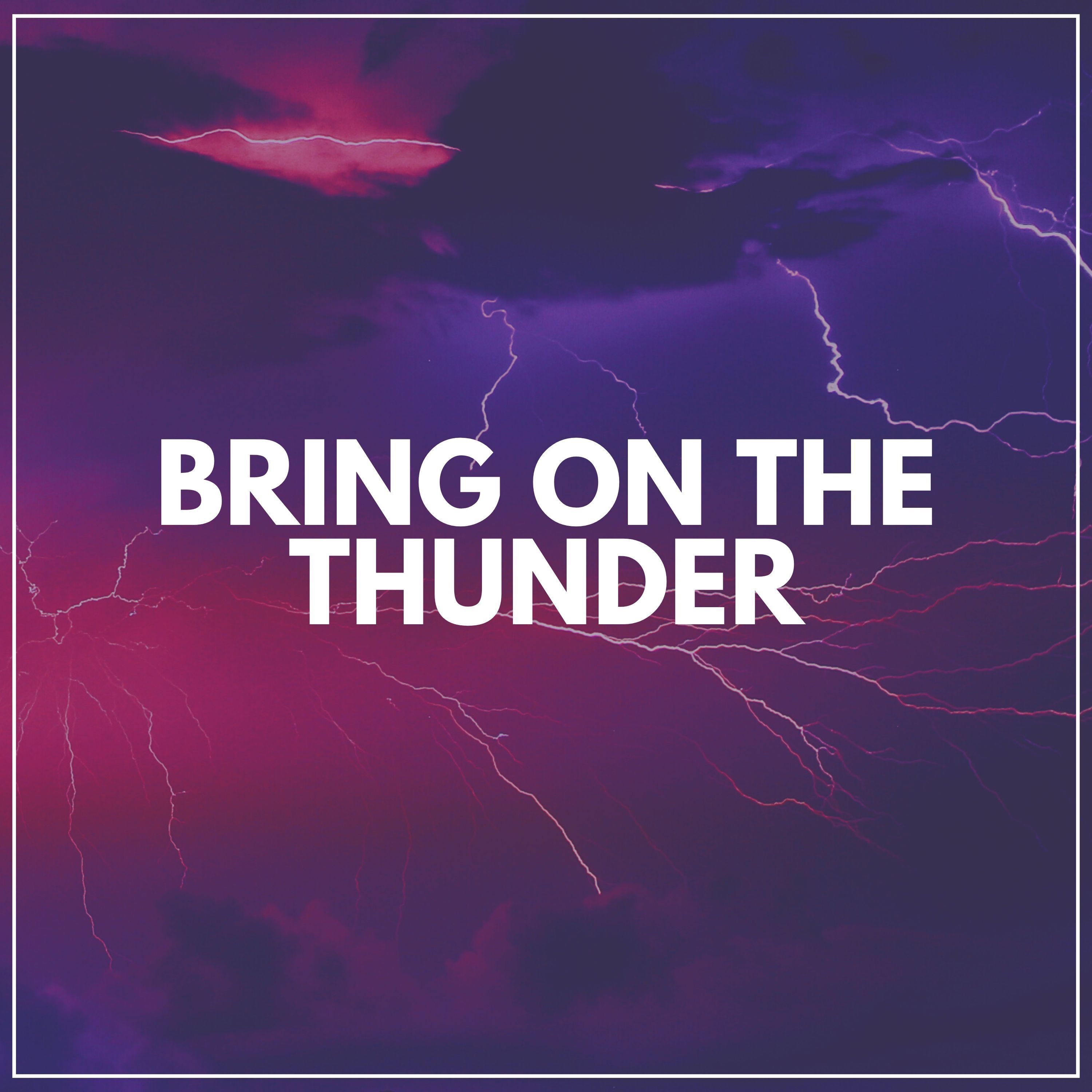 Bring on the Thunder album cover