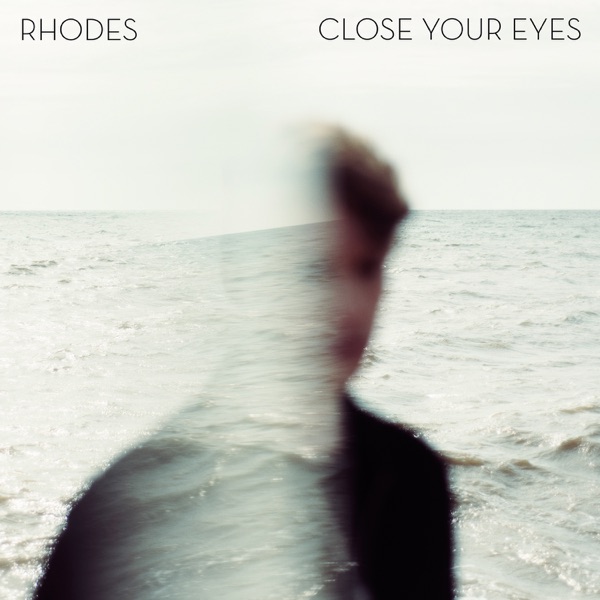 Close Your Eyes - Single album cover