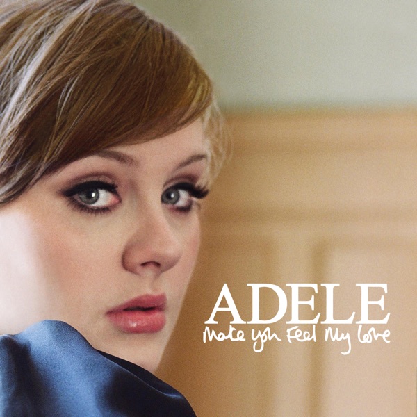 Make You Feel My Love - Single album cover