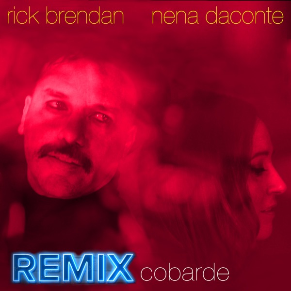 Cobarde (Juan Sueiro Remix) [feat. Nena Daconte] - Single album cover