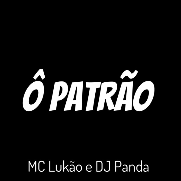 Ô Patrão - Single album cover